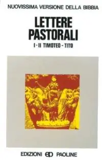 Superprijs Lettere pastorali. Prima e seconda lettera a Timoteo, Tito